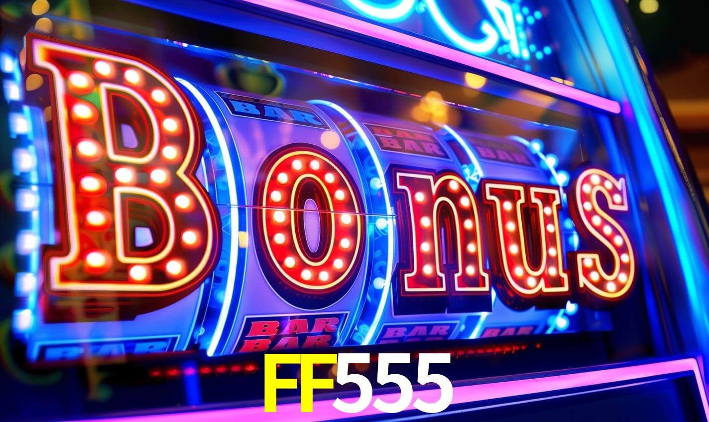 Bônus de Boas-Vindas FF555